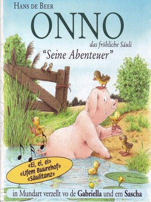 cover image of Onno, das fröhliche Säuli (Schweizer Mundart)